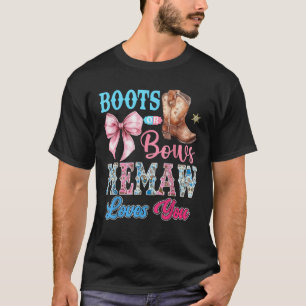 Stiefel oder Bows Memaw-Lieben, die Sie Geschlecht T-Shirt