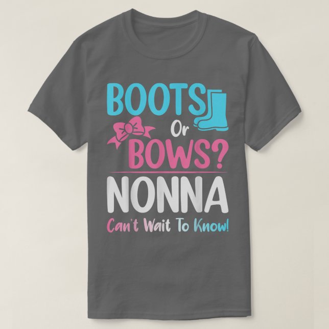Stiefel oder Bows Nonna Gender Reveal Schwangersch T-Shirt (Design vorne)