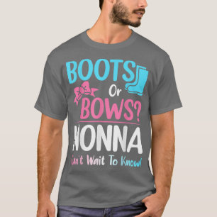 Stiefel oder Bows Nonna Gender Reveal Schwangersch T-Shirt