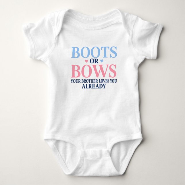 Stiefel oder Schleifen Geschlecht Dein Bruder lieb Baby Strampler (Vorderseite)
