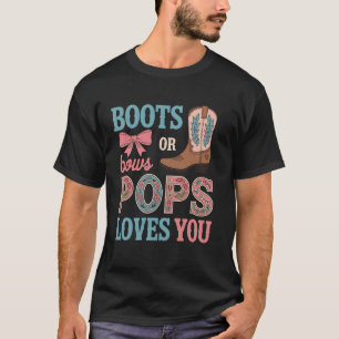 Stiefel oder Schleifen Pops liebt dich Geschlecht  T-Shirt