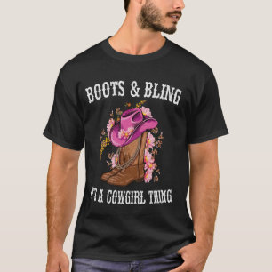 Stiefel und Bling ist ein Cowgirl Thomens Cowboy T-Shirt