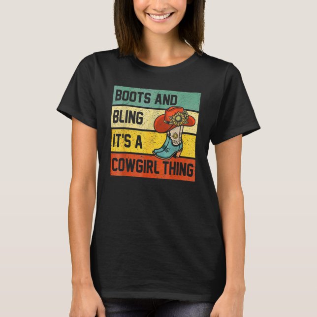 Stiefel und es ist ein Cowgirl, was Rodeo-Hat-Spri T-Shirt (Vorderseite)