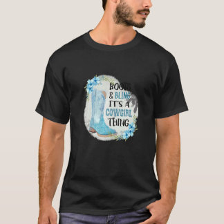 Stiefel und Glamour, das ist eine Cowgirl-Sache T-Shirt