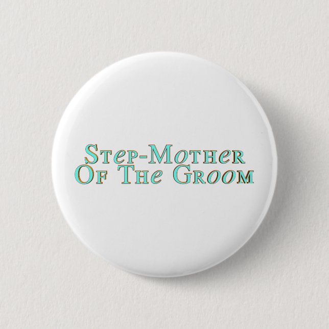 Stiefmutter des Bräutigam-Knopfes Button (Vorderseite)