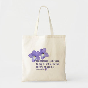 Stiefmütterchen Wildblumen Zitat Tragetasche
