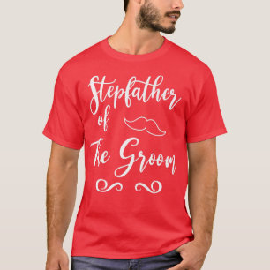 Stiefvater des Bräutigams und der Braut Hochzeitsü T-Shirt