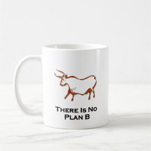 Stier dort ist kein Plan B Brown Tasse