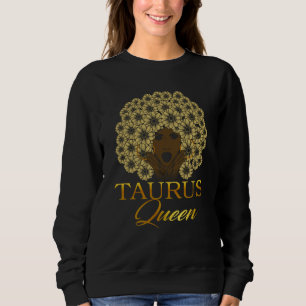Stier Königin Schwarze Frau Afro Natürliches Haar Sweatshirt
