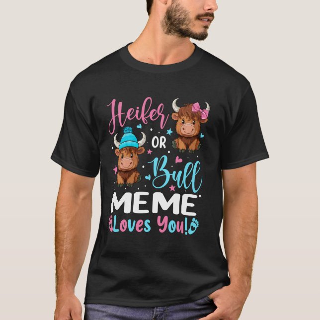 Stier oder Färse Meme Liebt dich Highland-Kuh-Lieb T-Shirt (Vorderseite)