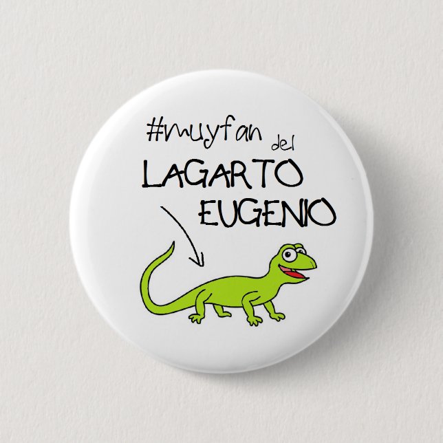 Stift des Fans der Eidechse Eugenio Button (Vorderseite)