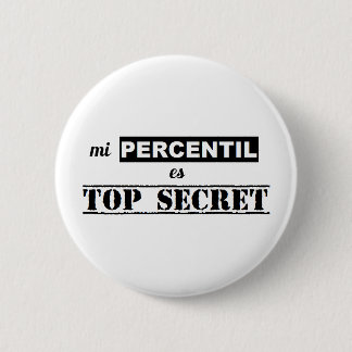 Stift des geheimen Perzentils Button
