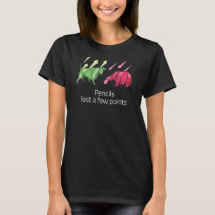 Stifte verloren ein paar Punkte T-Shirt
