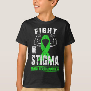 Stigma Mental Health Awareness Depression Anxi T-Shirt