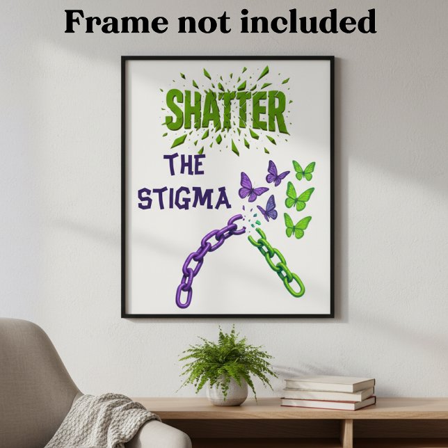 Stigma zerschlagen - Psychische Gesundheit Poster (Von Creator hochgeladen)