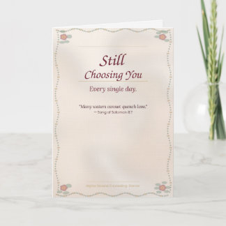 Still Choosing You — Anniversary Greeting Card Karte