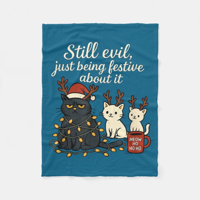 Still Evil, Just Being Festive About It Funny Cat  Fleecedecke (Vorderseite)