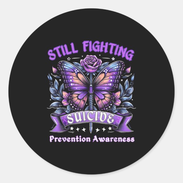Still Fighting Suicide Prevention Awareness Butter Runder Aufkleber (Vorderseite)