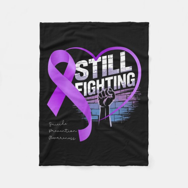 Still Fighting Suicide Prevention Awareness Purple Fleecedecke (Vorderseite)