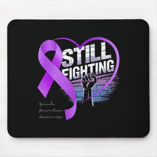 Still Fighting Suicide Prevention Awareness Purple Mousepad (Vorne)