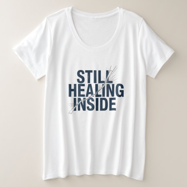 Still Healing Inside – Brain Injury Awareness  Große Größe T-Shirt (Design vorne)