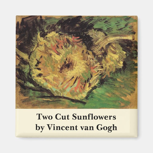 Still Life Two Cut Sonnenblumen von Vincent van Go Magnet (Vorne)