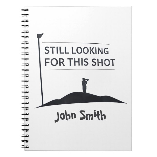 Still Looking For This Shot Custom Name Art Notizblock (Vorderseite)