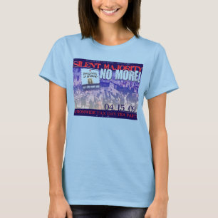 Still Mehrheit-Keine mehr! T-Shirt
