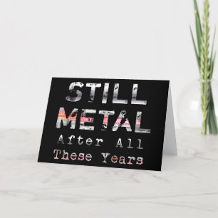 Still Metal After All These Years Karte