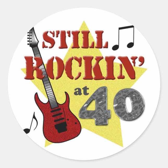 Still Rockin' mit 40 Runder Aufkleber (Vorderseite)