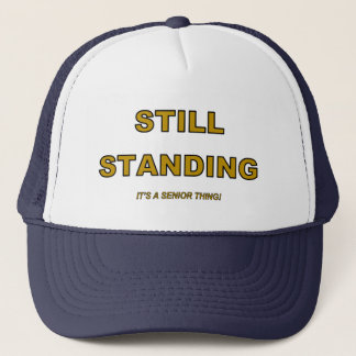 STILL STEHEND Hat Truckerkappe