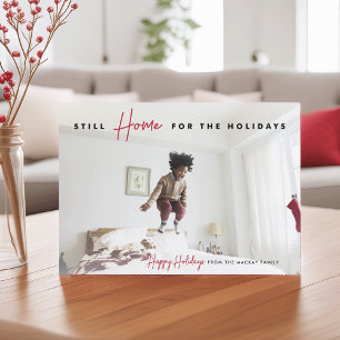 Still Zuhause   Funny Happy Holidays Foto Feiertagskarte