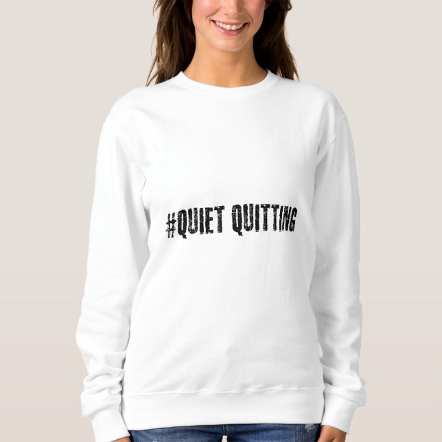 Stille Aufgabe Sweatshirt (Vorderseite)
