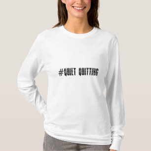 Stille Aufgabe T-Shirt