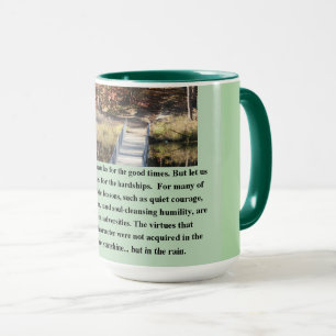 Stille Courage Inspiration Tasse