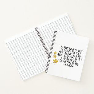 Stille Emotionen - Tiefes Zitat zu unausgesprochen Notizbuch