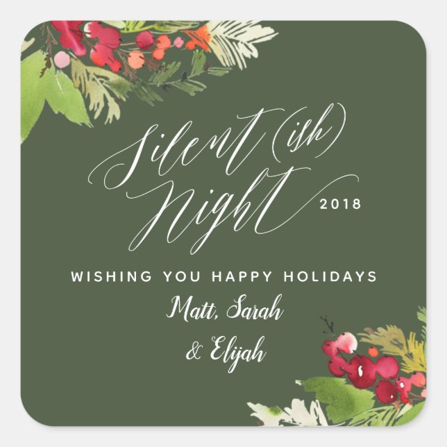 Stille (ish) Nacht Weihnachtsfeiertag Quadratischer Aufkleber (Vorderseite)
