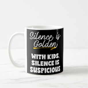 Stille ist Golden Kids Suspicious Meme für Mamas u Kaffeetasse