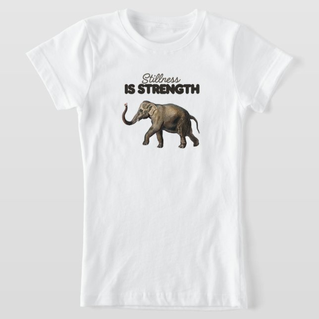 Stille ist Stärke T-Shirt (Ablage )
