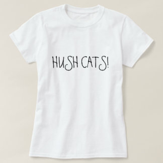 STILLE-KATZEN! T-Shirt