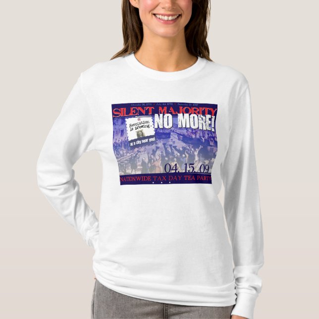 Stille Mehrheit NICHT MEHR! T-Shirt (Vorderseite)