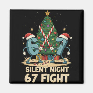 Stille Nacht 67 Kampf Lustiger Weihnachts-Shirt  Magnet