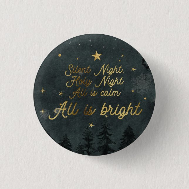 STILLE NACHT, ALLE IST HELLER kleiner KNOPF Button (Vorderseite)