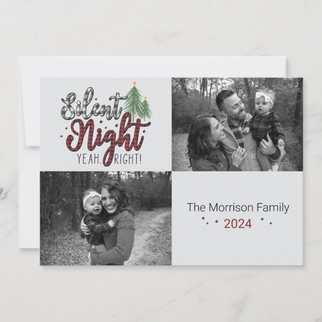 Stille Nacht, genau! Weihnachtskarte Feiertagskarte (Vorderseite)