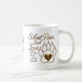 Stille Paws, laute Liebe - Dog Lover Gold Paw Prin Kaffeetasse