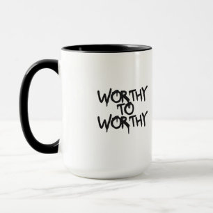 Stille Power Morgen-Tasse — WÜRDIG FÜR WÜRDIGE Tasse