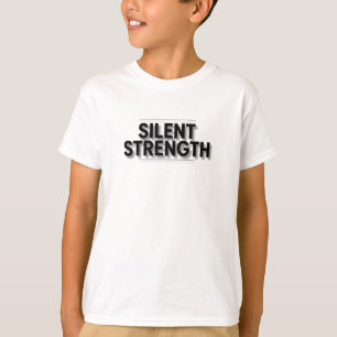 Stille Stärke T-Shirt