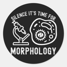 Stille Zeit für Morphologie Runder Aufkleber
