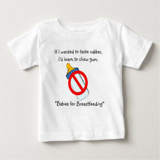 Stillen (Probierengummi) Baby T-shirt