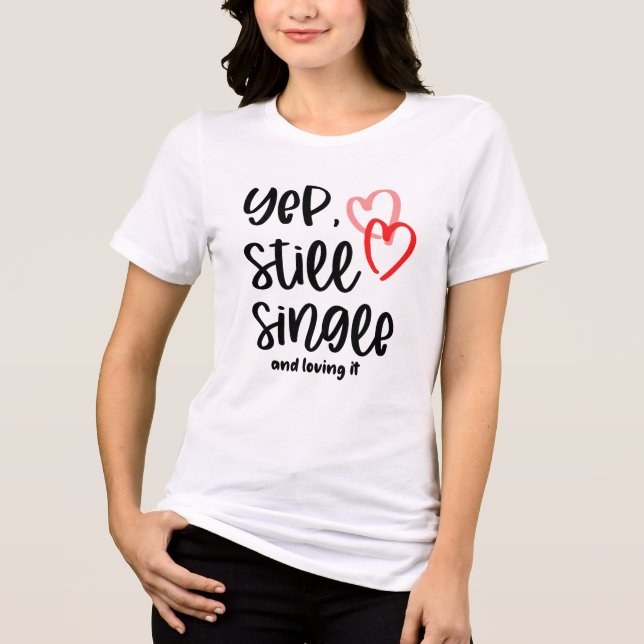 Stiller Single und Liebe Tri-Blend Shirt (Vorderseite)